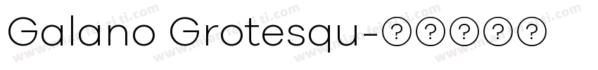 Galano Grotesqu字体转换